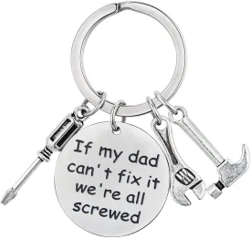 XGAKWD Dad Papa Funny Keychain Gift for Fathers Day, If My Dad Can't Fix It We're All Screwed, Christmas Birthday Key Chain for Father
